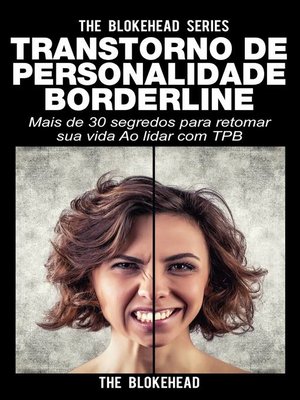 cover image of Transtorno de Personalidade Borderline Mais de 30 segredos para retomar sua vida Ao lidar com TPB